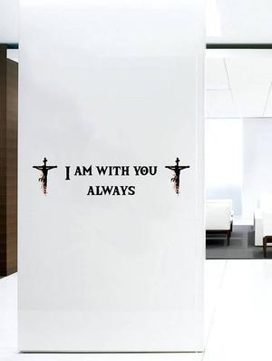 Rawpockets Wall Decals ' I am with you always ' Jesus Quote ' Wall stickers (PVC Vinyl) Multicolour - 15734196 - Standard Image - 3
