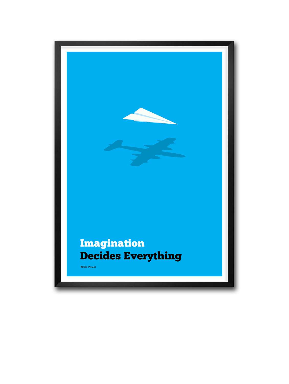 blue "imagination decides everything" blaise pascal inspire quotes framed poster