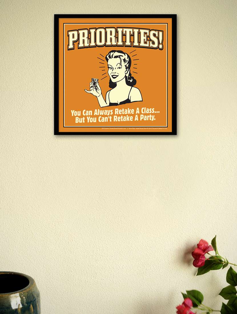 priorities you .. framed - wall poster